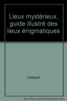 Couverture du produit · Lieux Mystérieux
