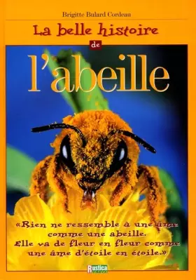 Couverture du produit · La Belle Histoire de l'abeille