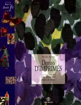 Couverture du produit · DESSINS D'IMPRIMES. Une aventure dans le tissu