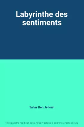 Couverture du produit · Labyrinthe des sentiments