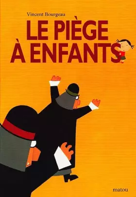 Couverture du produit · Le piège à enfants