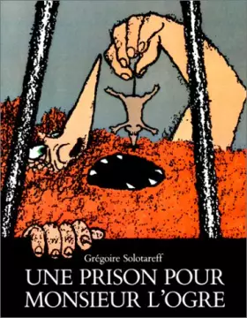 Couverture du produit · Une prison pour Monsieur l'Ogre