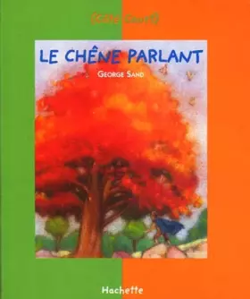 Couverture du produit · Le chêne parlant