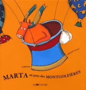 Couverture du produit · Marta au pays des montgolfières