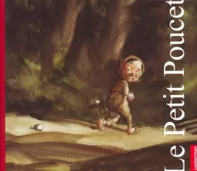 Le Petit Poucet -  Charles Perrault