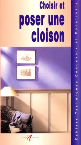 Couverture du produit · Choisir et poser une cloison