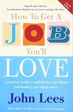 Couverture du produit · How To Get A Job You'll Love 2005/2006 Edition