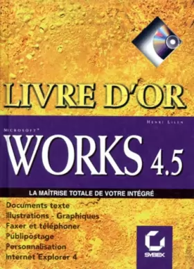 Couverture du produit · Works 4.5 : La maîtrise totale de votre intégré, Avec CD-ROM