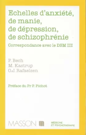 Couverture du produit · Echelles d'evaluation des etats d'anxiete, de depression, de manie, de schizophrenie.