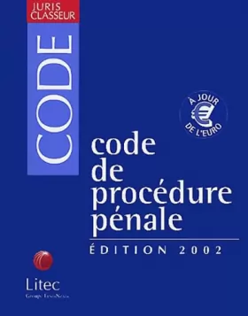 Couverture du produit · Code de procédure pénale 2002 (ancienne édition)