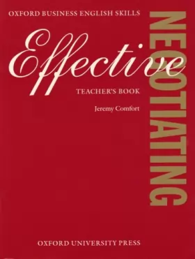 Couverture du produit · Effecting Negotiating: Teacher's Book