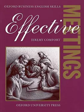 Couverture du produit · EFFECTIVE MEETINGS, Livre de l'élève