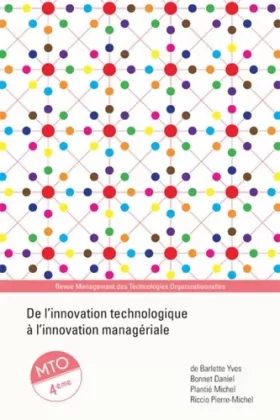 Couverture du produit · De l'innovation technologique à l'innovation managériale : Management des technologies organisationnelles