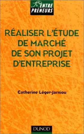 Couverture du produit · Réaliser l'étude de marché de son projet d'entreprise