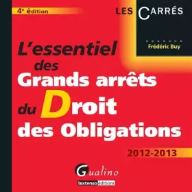 Couverture du produit · L'essentiel des Grands arrêts du Droit des Obligations