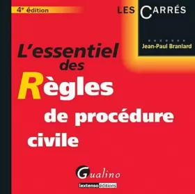 Couverture du produit · L'Essentiel des règles de procédure civile, 4ème édition