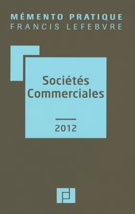 Couverture du produit · Mémento Sociétés Commerciales 2012