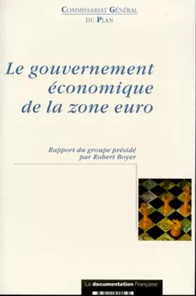Couverture du produit · Le gouvernement économique de la zone euro