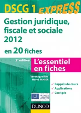 Couverture du produit · Gestion juridique, sociale, fiscale 2012 - DSCG 1 - 2e éd - en 20 fiches