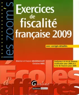 Couverture du produit · Exercices de fiscalité française 2009 : Avec corrigés détaillés