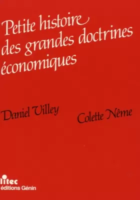 Couverture du produit · Petite histoire des grandes doctrines économiques (ancienne édition)