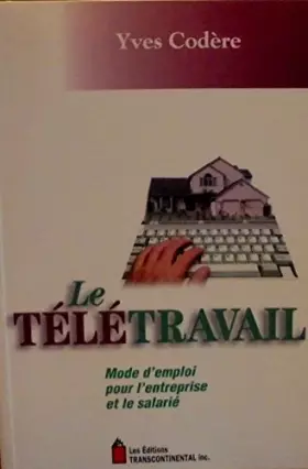 Couverture du produit · Le Télétravail
