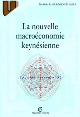 Couverture du produit · La nouvelle macroéconomie keynésienne