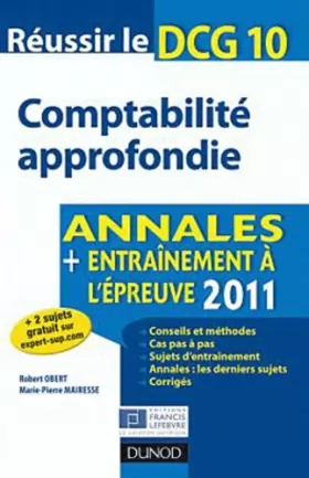 Couverture du produit · Réussir le DCG 10 - Comptabilité approfondie - Annales + Entraînement à l'épreuve 2012