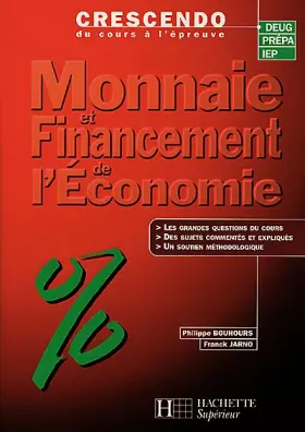 Couverture du produit · Monnaie et financement de l'économie
