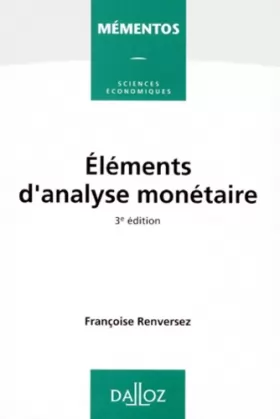 Couverture du produit · ELEMENTS D'ANALYSE MONETAIRE. 1995, 3ème édition