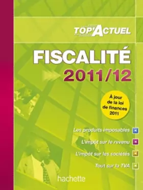 Couverture du produit · TOP'Actuel - Fiscalité 2011/2012