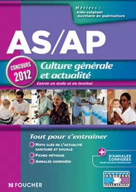 Couverture du produit · AS/AP Culture générale et actualité Concours 2012