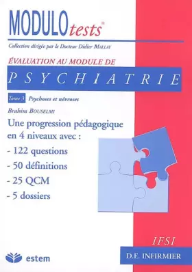 Couverture du produit · Psychiatrie: Tome 3, Psychoses et névroses