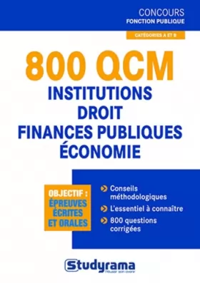Couverture du produit · 800 QCM Institutions - Droit - Finances publiques - Economie