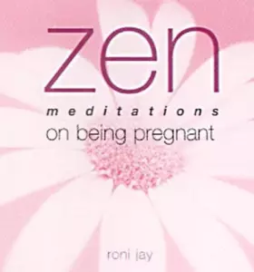 Couverture du produit · Zen Meditations: Pregnant