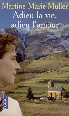 Couverture du produit · Adieu la vie, adieu l'amour