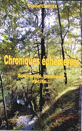 Couverture du produit · Chroniques Éphémères Souvenir, pensées, récits... / Tarn / Albi / Terre Clapier / Occitanie / languedoc / Midi Pyrénées