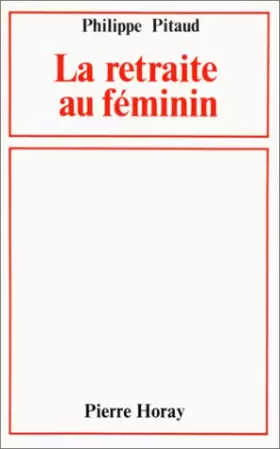 Couverture du produit · La retraite au féminin