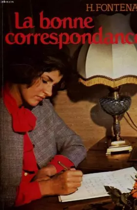 Couverture du produit · La bonne correspondance, personnelle, commerciale et officielle