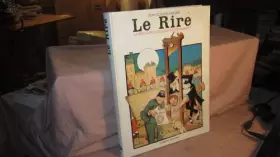 Couverture du produit · "le Rire" - La Belle Epoque Dans Toute sa Vérite - 1894 - 1908