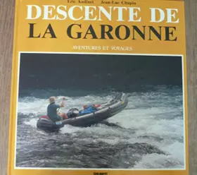 Couverture du produit · Descente de la Garonne
