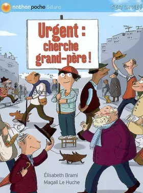 Couverture du produit · Urgent : cherche grand-père !