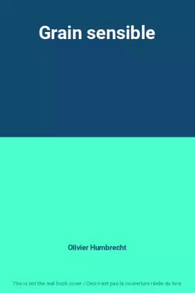 Couverture du produit · Grain sensible