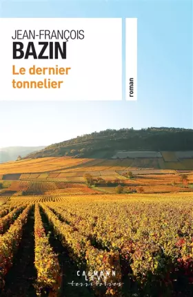 Couverture du produit · Le dernier tonnelier