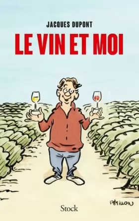 Couverture du produit · LE VIN ET MOI