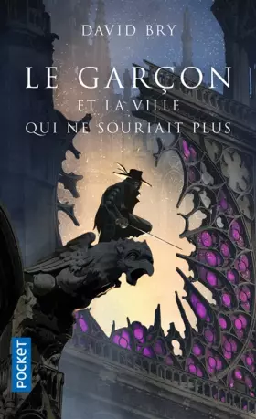 Couverture du produit · Le garçon et la ville qui ne souriait plus