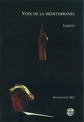Couverture du produit · VOIX DE LA MÉDITERRANÉE - ANTHOLOGIE 2011