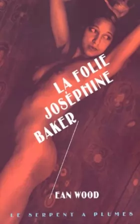 Couverture du produit · La Folie Joséphine Baker