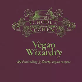 Couverture du produit · School of Alchemy: Vegan Wizardry