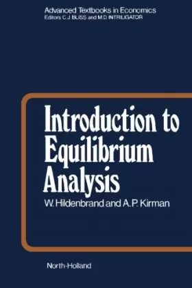 Couverture du produit · Introduction to Equilibrium Analysis: Variations on Themes by Edgeworth and Walras